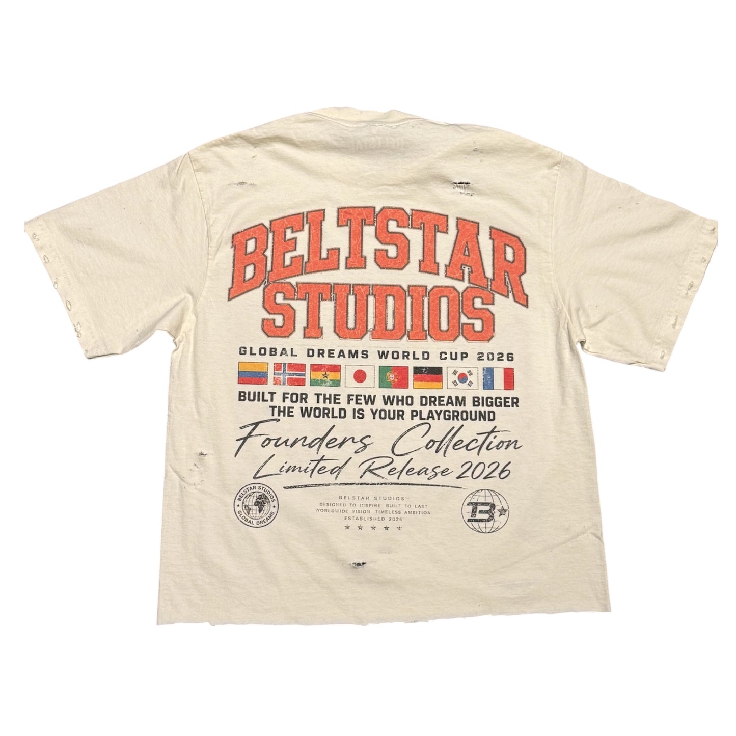 BELTSTAR STUDIOS “Global Dreams” World Cup 2026 Limited Release Tee